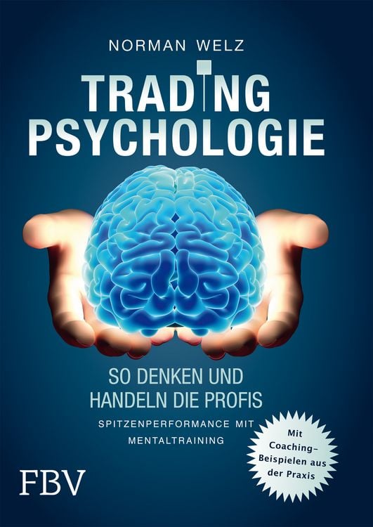 Produktbild: Tradingpsychologie - So denken und handeln die Profis