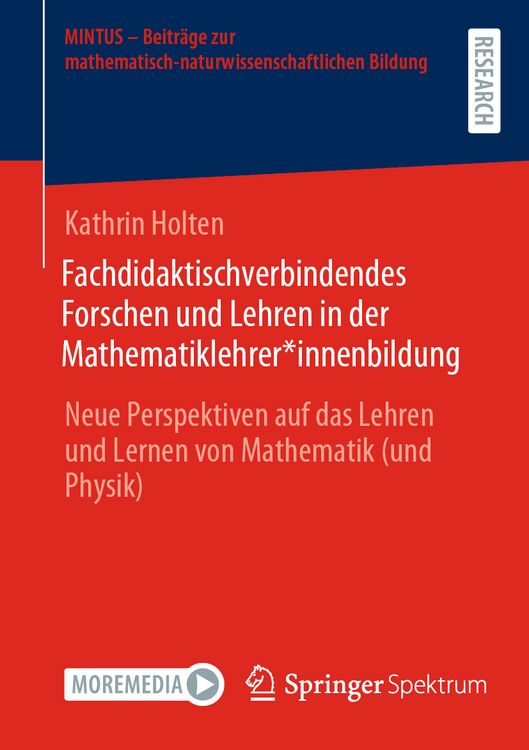 Produktbild: Fachdidaktischverbindendes Forschen und Lehren in der Mathematiklehrer*innenbildung
