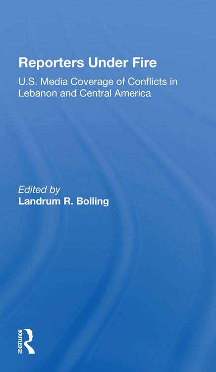 Produktbild: Bolling, L: Reporters Under Fire