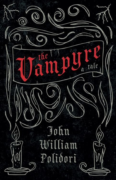 Produktbild: The Vampyre (Fantasy and Horror Classics)