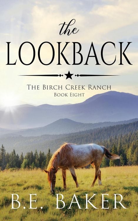 Produktbild: The Lookback (The Birch Creek Ranch Series, #8)