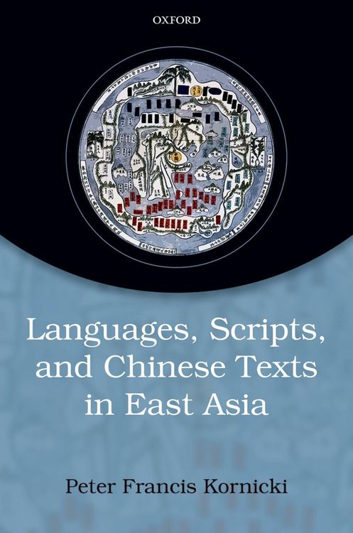 Produktbild: Languages, scripts, and Chinese texts in East Asia