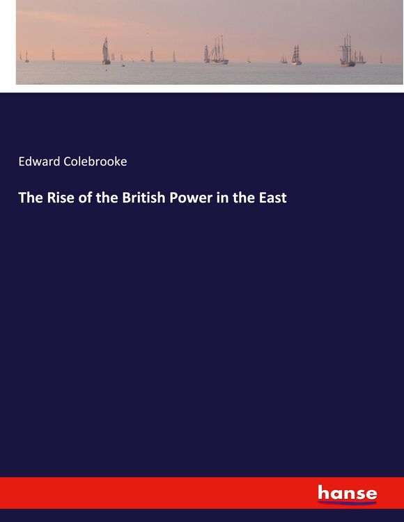 Produktbild: The Rise of the British Power in the East