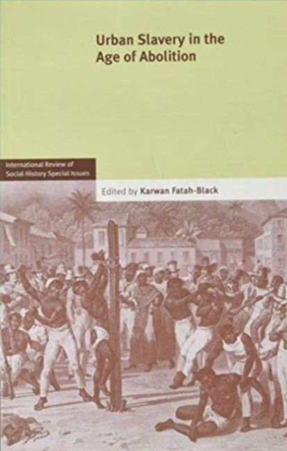 Produktbild: Urban Slavery in the Age of Abolition