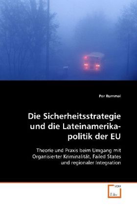 Produktbild: Rummel, P: Die Sicherheitsstrategie und die Lateinamerikapol