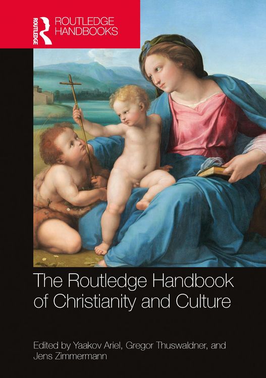 Produktbild: The Routledge Handbook of Christianity and Culture