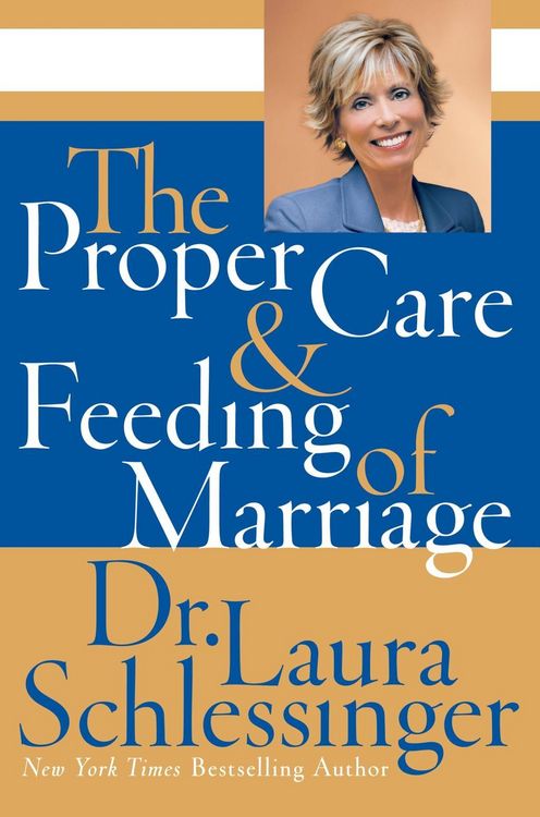 Produktbild: The Proper Care and Feeding of Marriage