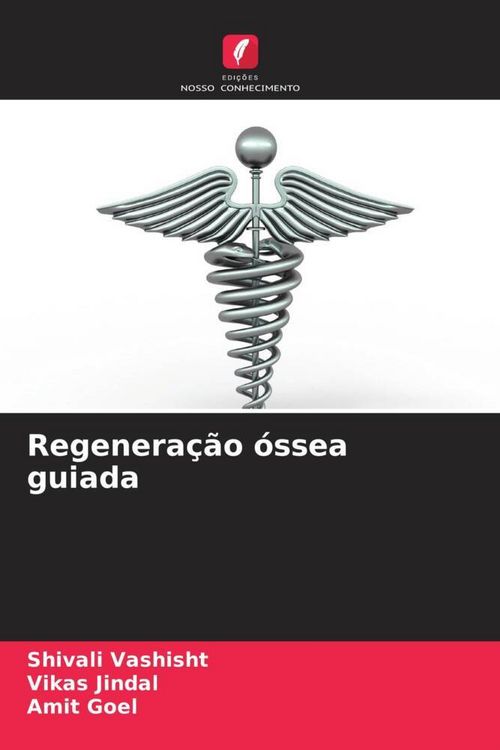 Produktbild: Regenera&ccedil;&atilde;o &oacute;ssea guiada