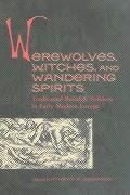 Produktbild: Edwards, K: Werewolves, Witches, and Wandering Spirits