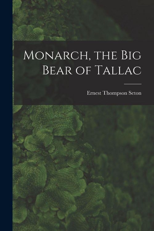Produktbild: Monarch, the Big Bear of Tallac