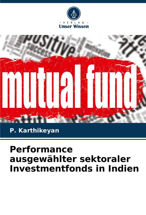 Produktbild: Performance ausgew&auml;hlter sektoraler Investmentfonds in Indien