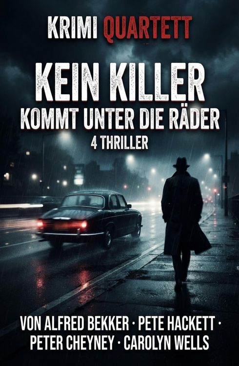 Produktbild: Krimi Quartett: Kein Killer kommt unter die R&auml;der: 4 Thriller