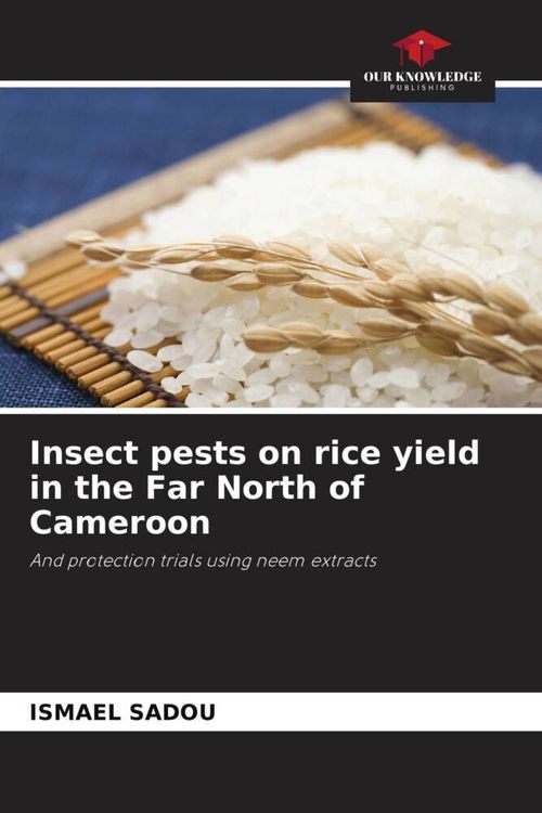 Produktbild: Insect pests on rice yield in the Far North of Cameroon
