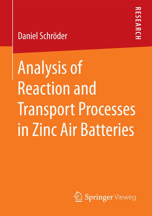 Produktbild: Analysis of Reaction and Transport Processes in Zinc Air Batteries