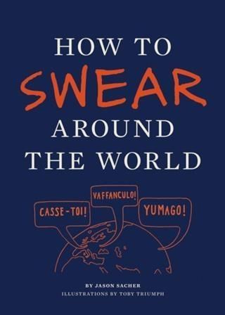 Produktbild: How to Swear Around the World