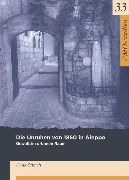 Produktbild: Die Unruhen von 1850 in Aleppo