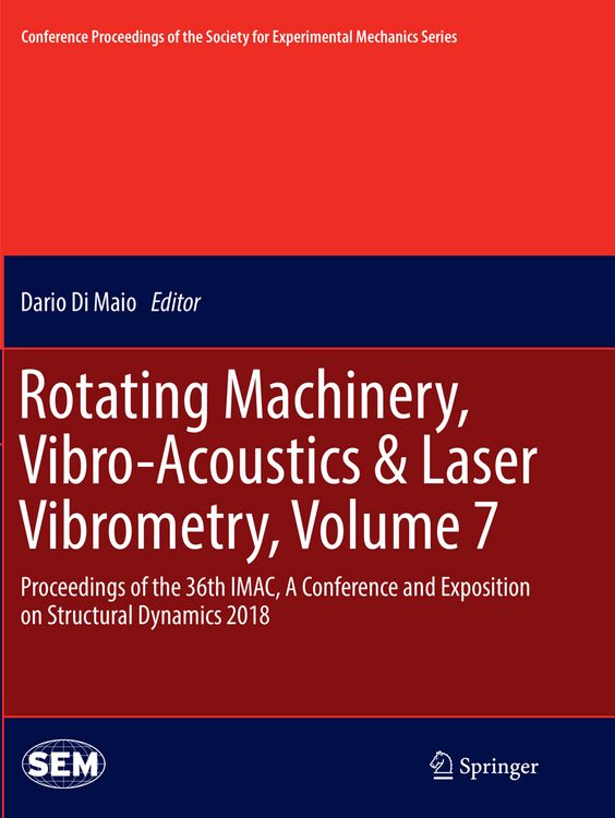 Produktbild: Rotating Machinery, Vibro-Acoustics & Laser Vibrometry, Volume 7