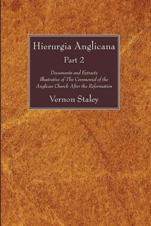 Produktbild: Hierurgia Anglicana, Part 2