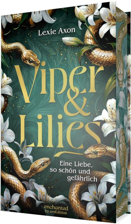 Produktbild: Viper & Lilies &ndash; Eine Liebe, so sch&ouml;n und gef&auml;hrlich (Sisters of Flowers and Flames 1)