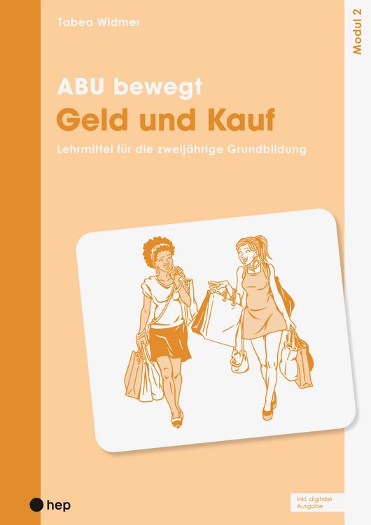 Produktbild: ABU bewegt - Geld und Kauf | Modul 2 (Print inkl. E-Book Edubase)