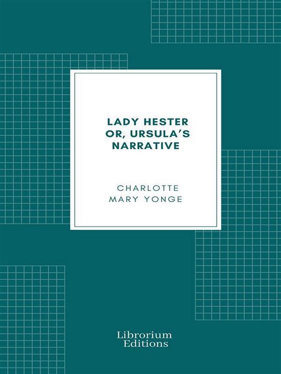 Produktbild: Lady Hester or, Ursula's Narrative