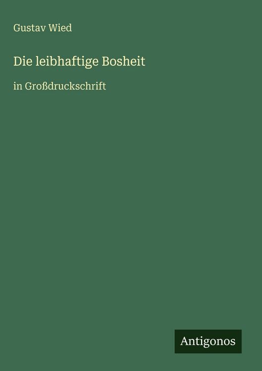 Produktbild: Die leibhaftige Bosheit