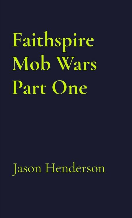 Produktbild: Faithspire Mob Wars Part One