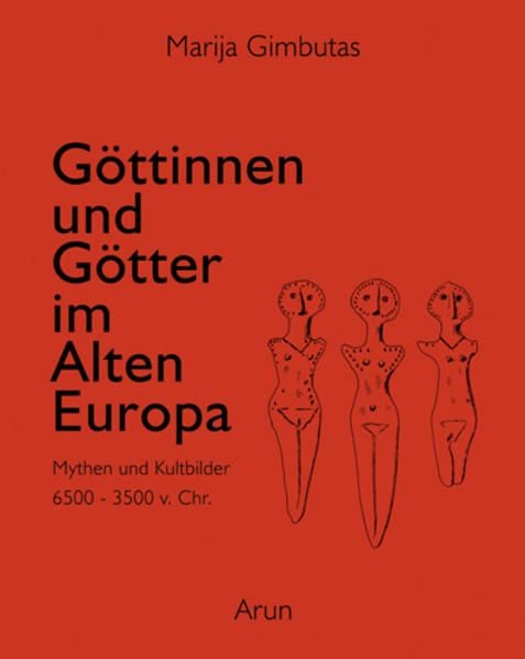 Produktbild: G&ouml;ttinnen und G&ouml;tter im Alten Europa