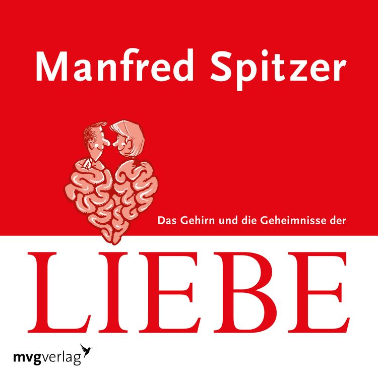 Produktbild: Das Gehirn und die Geheimnisse der Liebe