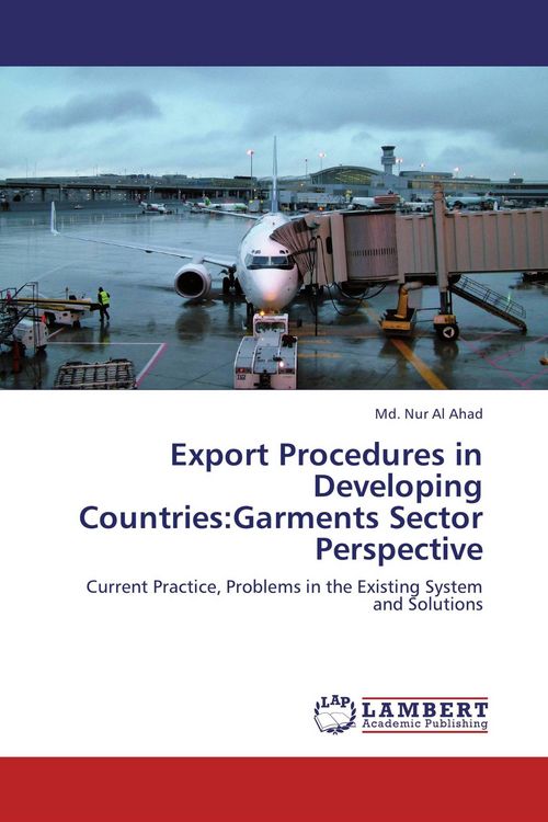 Produktbild: Export Procedures in Developing Countries:Garments Sector Perspective
