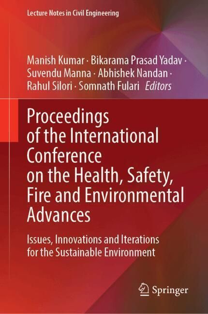 Produktbild: Proceedings of the International Conference on the Health, Safety, Fire and Environmental Advances