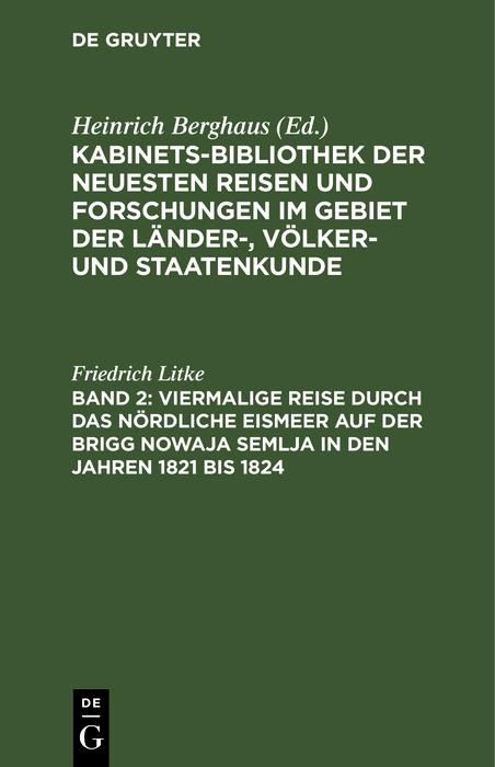 Produktbild: Viermalige Reise durch das n&ouml;rdliche Eismeer auf der Brigg Nowaja Semlja in den Jahren 1821 bis 1824