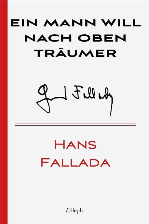 Bild vom Artikel Ein Mann will nach oben vom Autor Hans Fallada