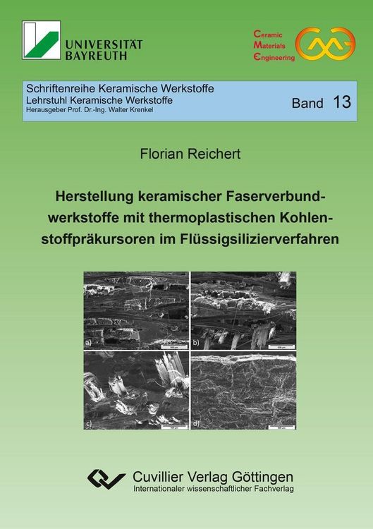Produktbild: Herstellung keramischer Faserverbundwerkstoffe mit thermoplastischen Kohlenstoffpr&auml;kursoren im Fl&uuml;ssigsilizierverfahren