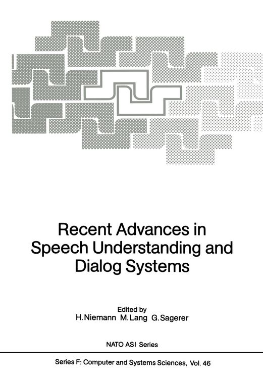 Produktbild: Recent Advances in Speech Understanding and Dialog Systems