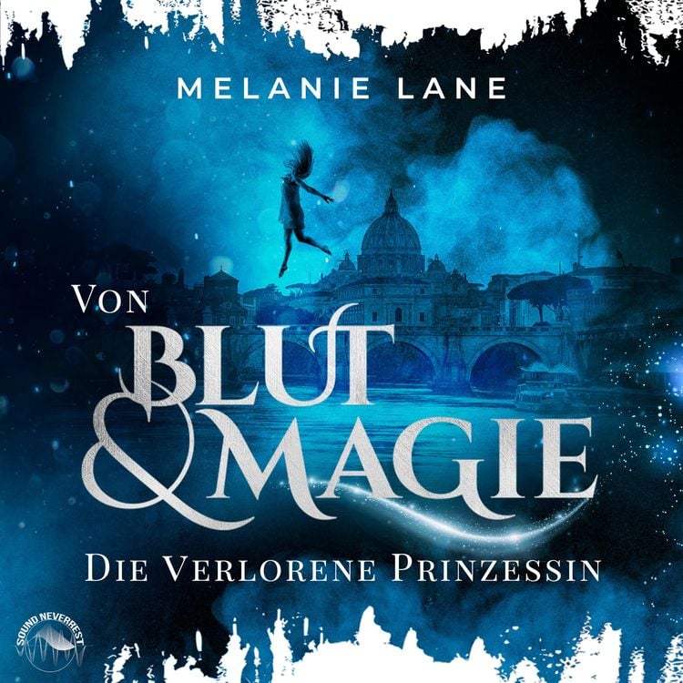 Bild vom Artikel Von Blut und Magie: Die verlorene Prinzessin vom Autor Melanie Lane