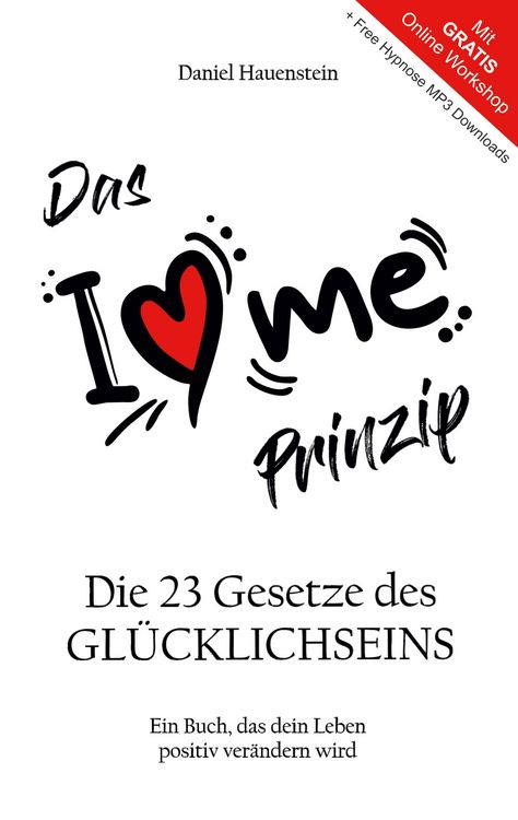 Produktbild: Das I Love Me Prinzip