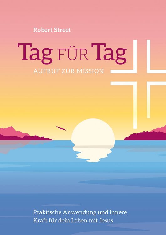Produktbild: Tag f&uuml;r Tag - Aufruf zur Mission