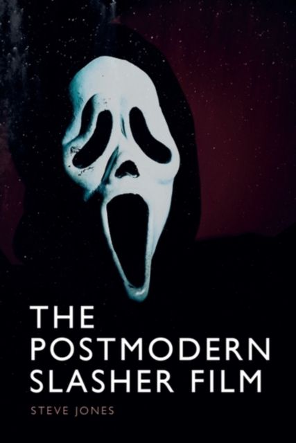 Produktbild: The Postmodern Slasher Film