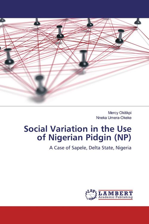 Produktbild: Social Variation in the Use of Nigerian Pidgin (NP)