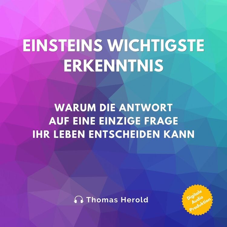 Bild vom Artikel Einsteins Wichtigste Erkenntnis vom Autor Thomas Herold