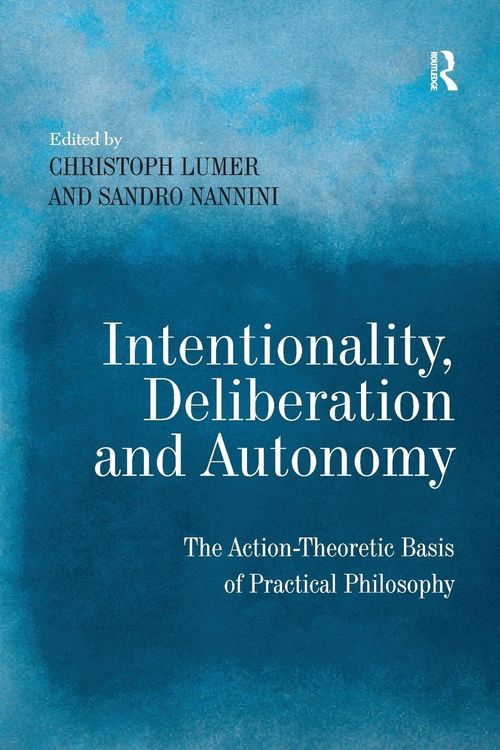 Produktbild: Intentionality, Deliberation and Autonomy