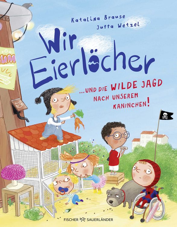 Produktbild: Wir Eierl&ouml;cher ... und die wilde Jagd nach unserem Kaninchen!
