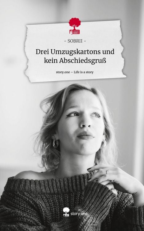 Produktbild: Drei Umzugskartons und kein Abschiedsgru&szlig;. Life is a Story - story.one