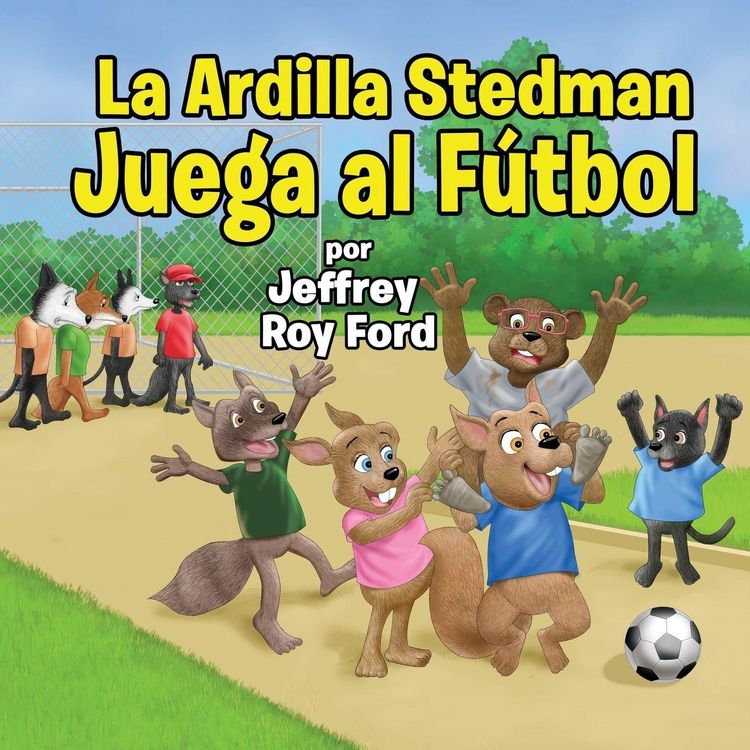 Produktbild: La Ardilla Stedman Juega al F&uacute;tbol