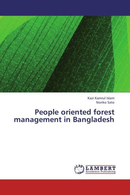Produktbild: Islam, K: People oriented forest management in Bangladesh