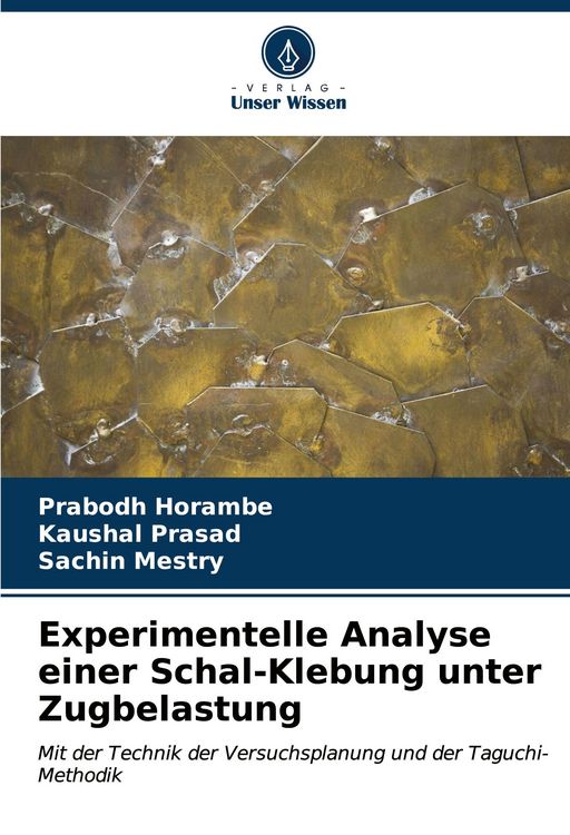 Produktbild: Experimentelle Analyse einer Schal-Klebung unter Zugbelastung