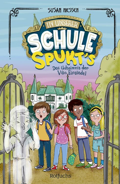 Produktbild: In unserer Schule spukt's &ndash; Das Geheimnis der Villa Einsiedel