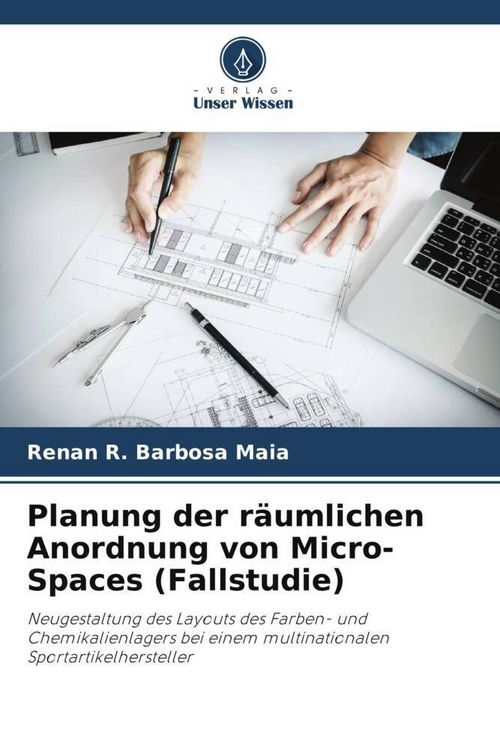 Produktbild: Planung der r&auml;umlichen Anordnung von Micro-Spaces (Fallstudie)