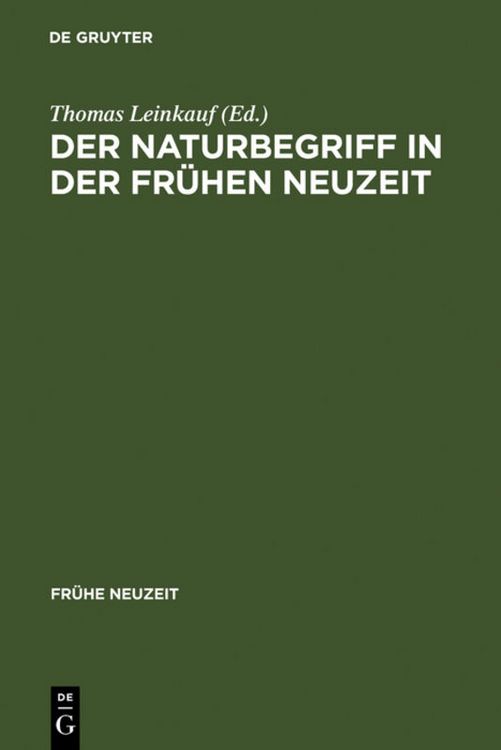 Produktbild: Der Naturbegriff in der Fr&uuml;hen Neuzeit